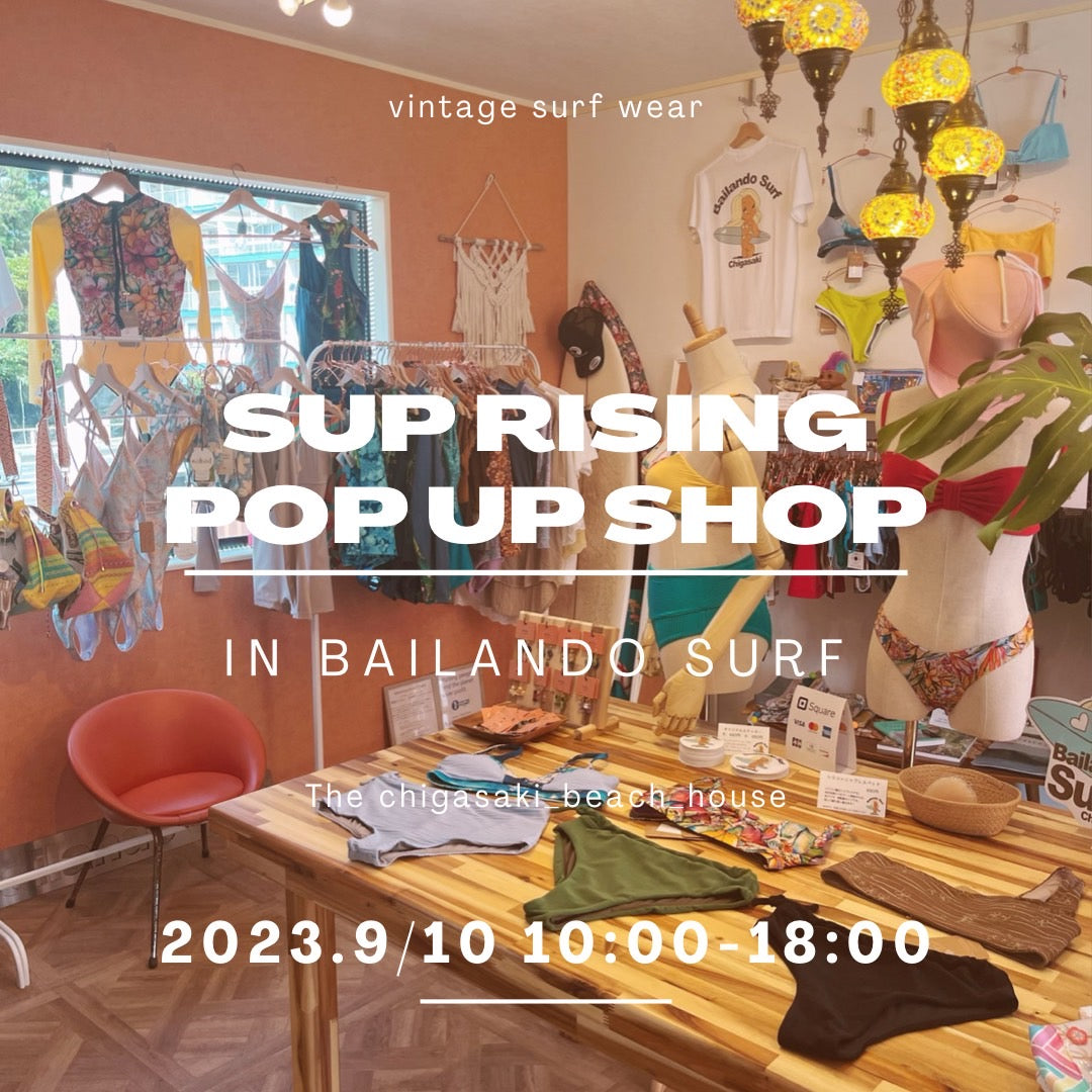 2023.9.10(日）sup rising pop up in Bailando surf （茅ヶ崎）